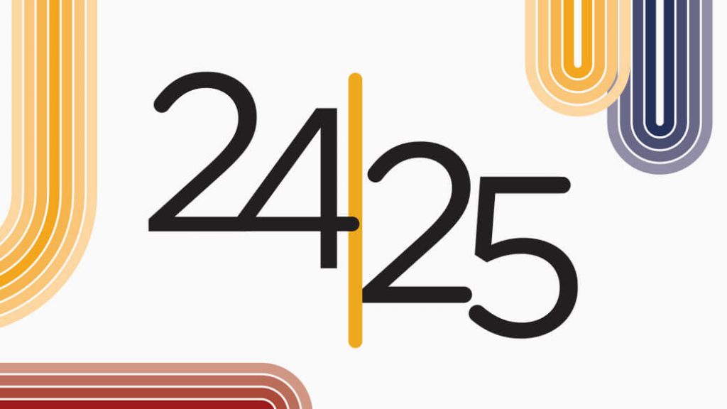 What's Ahead for 2024-25