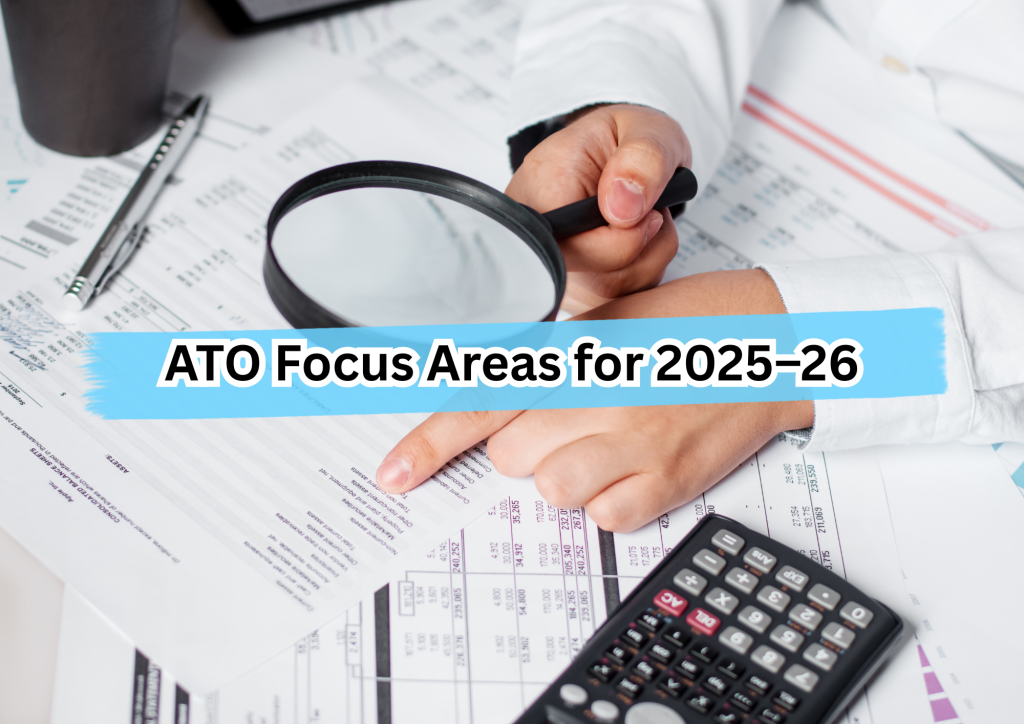 ATO Focus Areas for 2025–26: What Privately Owned and Wealthy Groups Need to Know